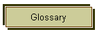 Glossary