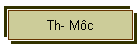 Th­ Môc